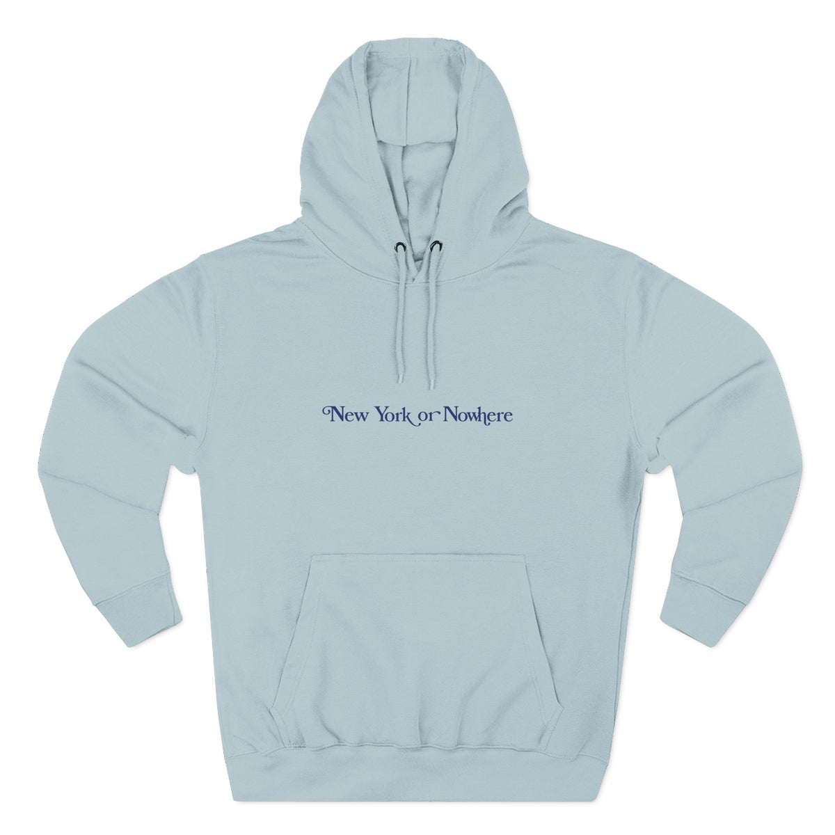 New York or Nowhere Hoodie