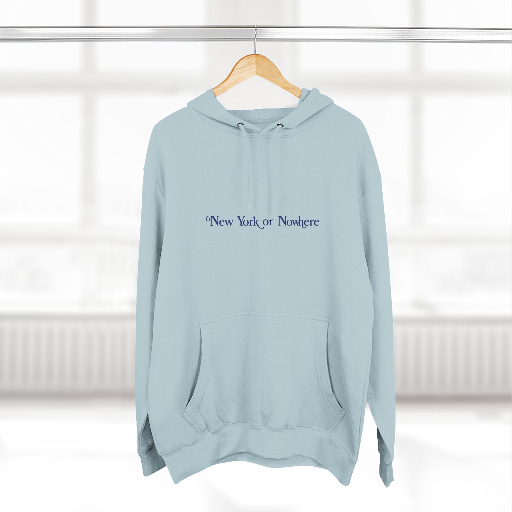 New York or Nowhere Hoodie